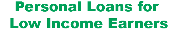 Personal Loans for Low Income Individuals